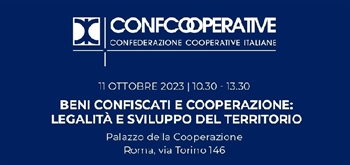 BENI CONFISCATI E COOPERAZIONE: LEGALITA' E SVILUPPO