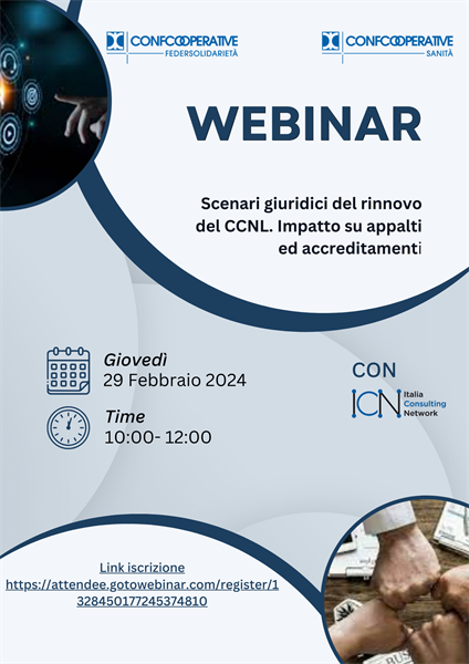 CCNL, COOPERATIVE SOCIALI, IL 29 FEBBRAIO IL WEBINAR "SCENARI GIURIDICI DEL RINNOVO DEL CCNL: IMPATTI SU APPALTI E ACCREDITAMENTI"