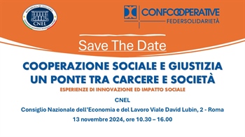 CONVEGNO AL CNEL: COOPERAZIONE SOCIALE PONTE TRA CARCERE E SOCIETA'