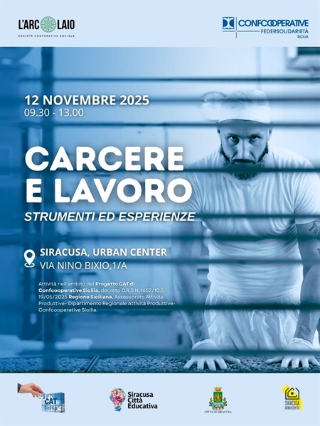 CARCERE E LAVORO: GLI STRUMENTI DISPONIBILI  - SIRACUSA, 12 NOVEMBRE 2025