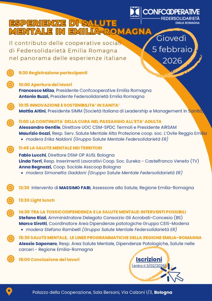 CONVEGNO ESPERIENZE DI SALUTE MENTALE IN EMILIA-ROMAGNA”, PROMOSSO A CONFCOOPERATIVE FEDERSOLIDARIETÀ EMILIA-ROMAGNA