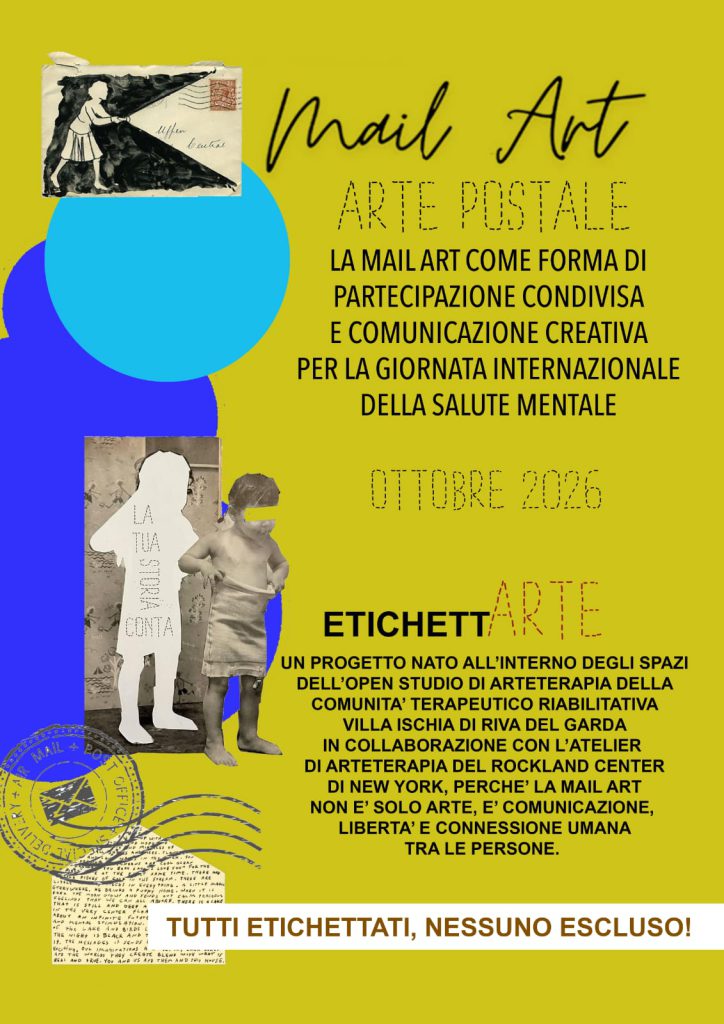 ETICHETT-ARTE: LA CALL DI MAIL ART PER RIDEFINIRE LO STIGMA DELLA SALUTE MENTALE ATTRAVERSO L’ARTE